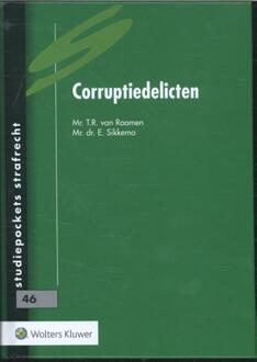Wolters Kluwer Nederland B.V. Corruptiedelicten - Boek T.R. van Roomen (9013134971)