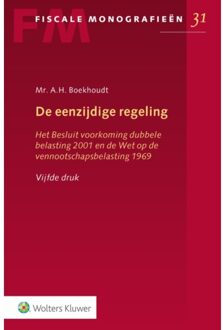 Wolters Kluwer Nederland B.V. De Eenzijdige Regeling