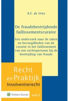 Wolters Kluwer Nederland B.V. De Fraudebestrijdende Faillissementscurator
