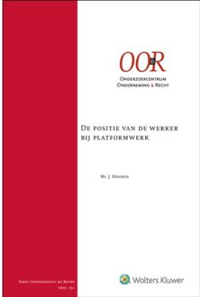 Wolters Kluwer Nederland B.V. De Positie Van De Werker Bij Platformwerk