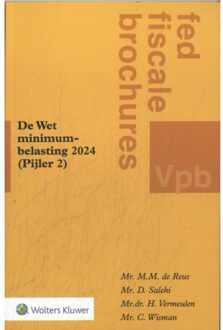 Wolters Kluwer Nederland B.V. De Wet Minimumbelasting 2024 (Pijler 2) - M.M. de Reus