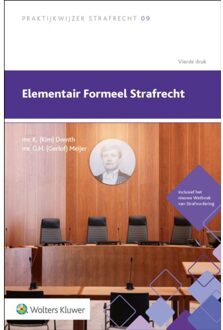 Wolters Kluwer Nederland B.V. Elementair Formeel Strafrecht - Kim Drenth