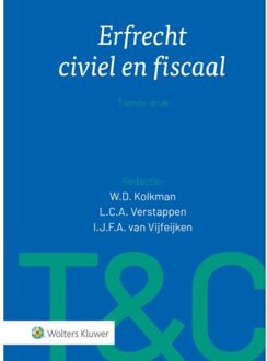 Wolters Kluwer Nederland B.V. Erfrecht Civiel En Fiscaal - Tekst & Commentaar