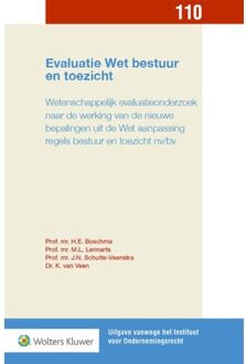 Wolters Kluwer Nederland B.V. Evaluatie Wet bestuur en toezicht - Boek H.E. Boschma (9013148484)