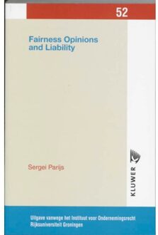 Wolters Kluwer Nederland B.V. Fairness opinions and liability - Boek S. Parijs (9013030947)