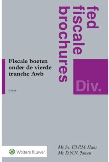 Wolters Kluwer Nederland B.V. Fiscale Boeten Onder De Vierde Tranche Awb