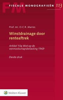 Wolters Kluwer Nederland B.V. Fiscale monografieën 113 -   Winstdrainage door renteaftrek