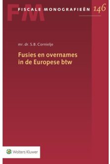 Wolters Kluwer Nederland B.V. Fusies en overnames in de Europese BTW - Boek S.B. Cornielje (901313856X)