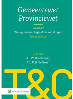 Wolters Kluwer Nederland B.V. Gemeentewet Provinciewet - Tekst & Commentaar