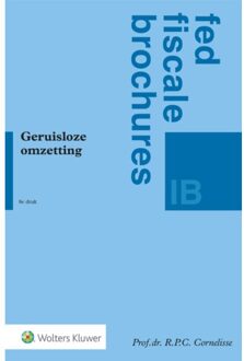 Wolters Kluwer Nederland B.V. Geruisloze Omzetting - R.P.C. Cornelisse