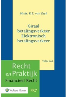 Wolters Kluwer Nederland B.V. Giraal Betalingsverkeer Elektronisch Betalingsverkeer