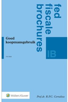 Wolters Kluwer Nederland B.V. Goed Koopmansgebruik