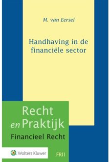 Wolters Kluwer Nederland B.V. Handhaving In De Financiële Sector