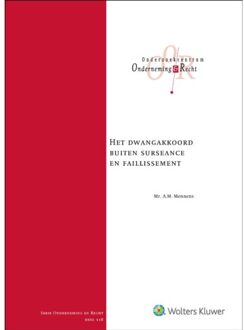 Wolters Kluwer Nederland B.V. Het Dwangakkoord Buiten Surseance En Faillissement