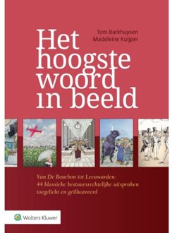 Wolters Kluwer Nederland B.V. Het Hoogste Woord In Beeld