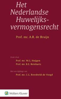 Wolters Kluwer Nederland B.V. Het Nederlandse Huwelijksvermogensrecht - A.R. de Bruijn - 000