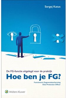 Wolters Kluwer Nederland B.V. Hoe Ben Je Fg?