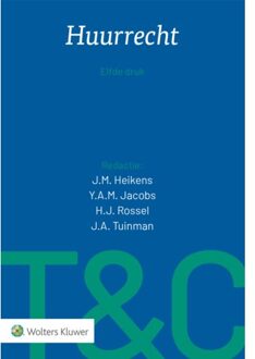 Wolters Kluwer Nederland B.V. Huurrecht - Tekst & Commentaar