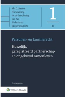 Wolters Kluwer Nederland B.V. Huwelijk, Geregistreerd Partnerschap En Ongehuwd Samenleven - Asser-Serie