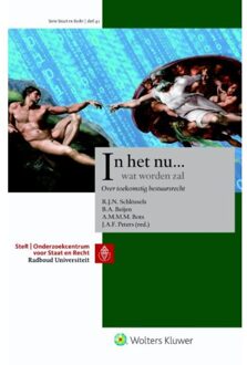 Wolters Kluwer Nederland B.V. In het nu... wat worden zal - Boek Wolters Kluwer Nederland B.V. (9013148883)