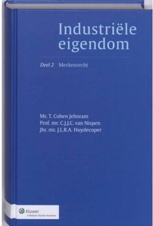 Wolters Kluwer Nederland B.V. Industriele Eigendom / 2 Merkenrecht - Boek T. Cohen Jehoram (9013053068)