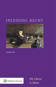 Wolters Kluwer Nederland B.V. Inleiding Recht - P.B. Cliteur