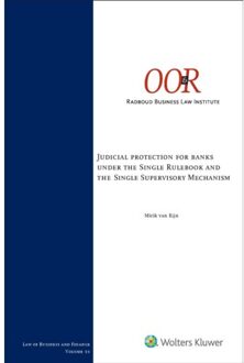 Wolters Kluwer Nederland B.V. Judicial Protection Banks Under The Single Rulebook/Single Supervisory Mechanism