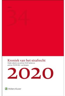 Wolters Kluwer Nederland B.V. Kroniek van het strafrecht 2020