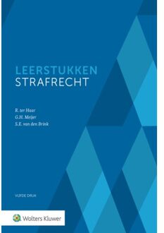 Wolters Kluwer Nederland B.V. Leerstukken Strafrecht
