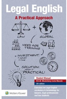 Wolters Kluwer Nederland B.V. Legal English, A Practical Approach