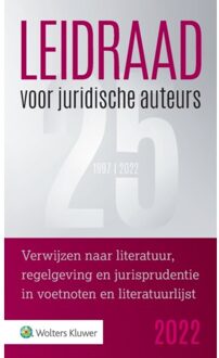 Wolters Kluwer Nederland B.V. Leidraad Voor Juridische Auteurs