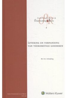 Wolters Kluwer Nederland B.V. Levering en verpanding van toekomstige goederen - Boek Wolters Kluwer Nederland B.V. (9013136761)