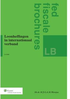 Wolters Kluwer Nederland B.V. Loonheffingen in internationaal verband - Boek M.J.G.A.M. Weerepas (9013110975)