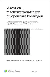 Wolters Kluwer Nederland B.V. Macht En Machtsverhoudingen Bij Openbare Biedingen - G.N.H. Kemperink