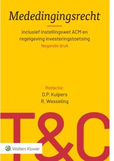 Wolters Kluwer Nederland B.V. Mededingingsrecht - Tekst & Commentaar