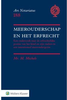 Wolters Kluwer Nederland B.V. Meerouderschap En Het Erfrecht - Ars Notariatus