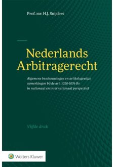Wolters Kluwer Nederland B.V. Nederlands Arbitragerecht
