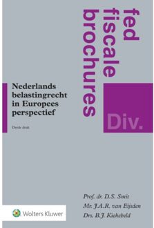 Wolters Kluwer Nederland B.V. Nederlands Belastingrecht In Europees Perspectief