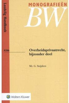 Wolters Kluwer Nederland B.V. Overheidsprivaatrecht, bijzonder deel - Boek G. Snijders (9013136141)