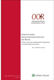 Wolters Kluwer Nederland B.V. Particuliere Beleggingsgeschillen Bij Kifid