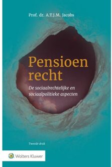 Wolters Kluwer Nederland B.V. Pensioenrecht - Boek A.T.J.M. Jacobs (9013142486)