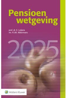 Wolters Kluwer Nederland B.V. Pensioenwetgeving 2025