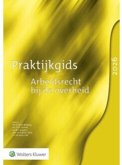 Wolters Kluwer Nederland B.V. Praktijkgids Arbeidsrecht Bij De Overheid 2026