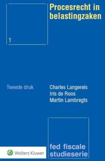 Wolters Kluwer Nederland B.V. Procesrecht in belastingzaken - Boek Charles Langereis (9013106919)