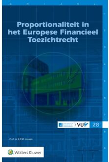 Wolters Kluwer Nederland B.V. Proportionaliteit In Het Europese Financieel