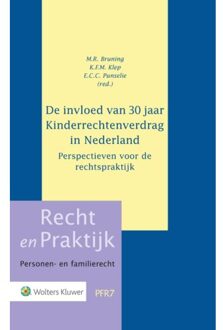 Wolters Kluwer Nederland B.V. Recht en Praktijk - Personen- en familierecht PFR7 -   De invloed van 30 jaar kinderrechtenverdrag in Nederland