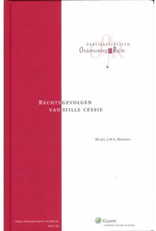 Wolters Kluwer Nederland B.V. Rechtsgevolgen van stille cessie - Boek Jan Willem August Biemans (9013092594)