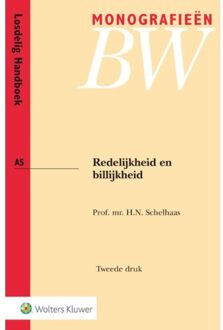 Wolters Kluwer Nederland B.V. Redelijkheid en billijkheid - Boek H.N. Schelhaas (9013133533)