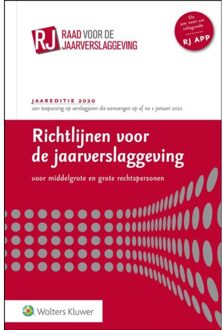 Wolters Kluwer Nederland B.V. Richtlijnen voor de jaarverslaggeving, middelgrote en grote rechtspersonen 2020