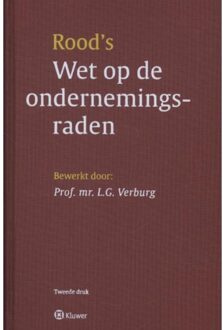 Wolters Kluwer Nederland B.V. Rood's Wet op de ondernemingsraden - Boek Wolters Kluwer Nederland B.V. (901304025X)
